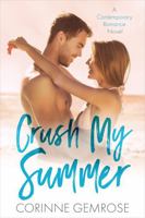 Crush My Summer B0GPKMTM1F Book Cover