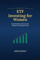 ETF Investing for Women: Build Wealth and Financial Freedom with Index Funds (Strategic Investor Series) B0HDG1XCYS Book Cover