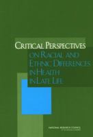 Critical Perspectives On Racial And Ethnic Differences In Health In Late Life 0309092116 Book Cover
