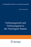 Verfassungsrecht Und Verfassungspraxis Der Vereinigten Staaten 3642886116 Book Cover