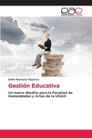 Gestión Educativa (Spanish Edition) 6200036373 Book Cover