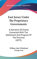 East Jersey under the Proprietary Governments 1018626743 Book Cover