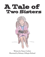 A Tale of Two Sisters 1633374920 Book Cover