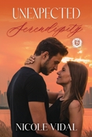 Unexpected Serendipity 1961365715 Book Cover