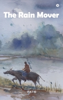 The Rain Mover B0FSL32GPL Book Cover