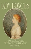 Lady Frances 1788035054 Book Cover