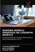 Budowa Modelu Opartego Na Losowym Wiertle 620362585X Book Cover