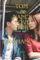 TOM & NANCY LOVE STORY(Romance) B0CTKQLVQX Book Cover