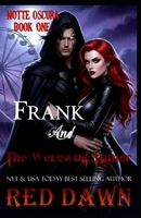 Frank and the Werewolf Tamer 1537537733 Book Cover