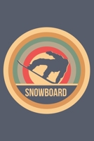 Snowboard: Retro Vintage Snowboarding Notizbuch A5 Liniert 108 Seiten Notizheft - Geschenk f�r Snowboarder 1704239257 Book Cover