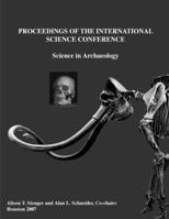 Proceedings of the International Science Conference: Science in Archaeology 1435700686 Book Cover