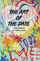 The Art of the Date (The Platinum Poire Trilogy) 0578462222 Book Cover