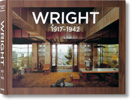 Frank Lloyd Wright: v. 2: Complete Works 1917-1942 3836509261 Book Cover