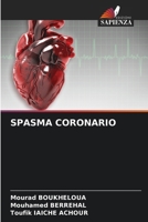 Spasma Coronario (Italian Edition) 620765840X Book Cover