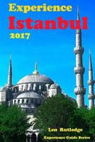 Experience Istanbul 2017 1545573468 Book Cover