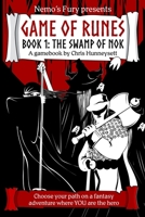 Game of Runes: Book 1: The Swamp of Nok B0CRTGKT57 Book Cover