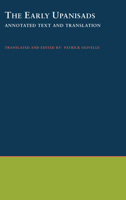 The Early Upanisads: Annotated Text & Translation (South Asia Research) 0195124359 Book Cover