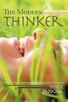 The Modern Thinker: Timeless Ideas, Inspiration, and Hope for the 21st Century 1468508857 Book Cover