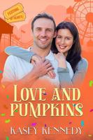 Love and Pumpkins: Festival of Hearts 1958942235 Book Cover