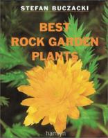 Best Rock Garden Plants 0600600440 Book Cover