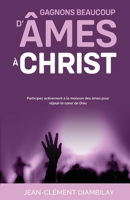 Gagnons beaucoup d’âmes à Christ (French Edition) B0DRPBBWSQ Book Cover
