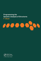 Programming the Dynamic Analysis of Structures 0367863499 Book Cover