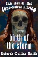 Birth of the Storm 168681254X Book Cover