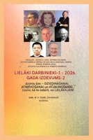 Lielaki varondarbi - 1: Piedalas - Dzons G. Leiks - Ketrina Kulmane - Lesters Samrals - Frenks un Aida Meja Hamonda - Dereks Prinss (Lielaki Varondarbi 1. Serija) (Latvian Edition) B0GSBCQJVN Book Cover