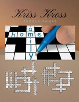 Kriss Kross Puzzle Books: Puzzle Books for Adults Large Print Puzzles with Easy, Medium, Hard, and Very Hard Difficulty Brain Games for Every Day (USA Today Puzzles) 1097527123 Book Cover