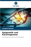 Epigenetik und Karzinogenese (German Edition) 6207154584 Book Cover