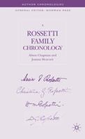 A Rossetti Family Chronology (Author Chronologies) 140391219X Book Cover