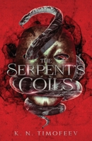 The Serpent's Coils 1087857716 Book Cover