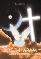 Boko Haram: Poems of the Prophet: Poems of the Prophet 1477154698 Book Cover