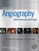 Abrams' Angiography: Interventional Radiology 1609137922 Book Cover