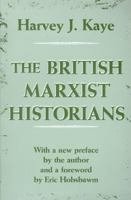 The British Marxist Historians 1789048648 Book Cover