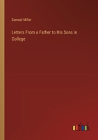 Letters From a Father to His Sons in College 3385113814 Book Cover