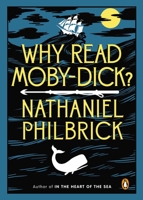 Why Read Moby-Dick? 0143123971 Book Cover