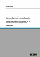 Die amerikanische Immobilienkrise 3638923541 Book Cover