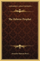 The Hebrew Prophet 142533475X Book Cover