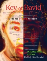 Key of David International Edition: The Holy Bible Decrypted B08KJ6686G Book Cover