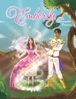 Emberly: The Impossible Princess 0578388375 Book Cover