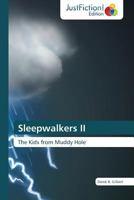 Sleepwalkers II 3845449640 Book Cover