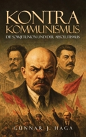 Kontra Kommunismus: Die Sowjetunion und der Absolutismus (German Edition) 1969868619 Book Cover