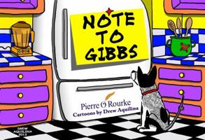 Note to Gibbs 0986058084 Book Cover