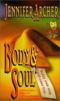 Body & Soul (Wink & a Kiss) 0505523345 Book Cover