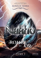 Nakho - Tome 2: Rouge et Or B0H4Q423SY Book Cover