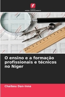 O ensino e a formação profissionais e técnicos no Níger (Portuguese Edition) 6630412419 Book Cover