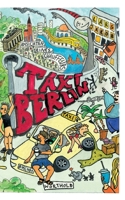 Taxi Berlin: Ansichten eines Chauffeurs 3753477761 Book Cover