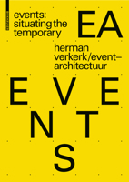 Events: Situating the Temporary 3035610207 Book Cover