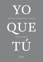 Yo Que Tu: Libro (Spanish Edition) 8484439992 Book Cover